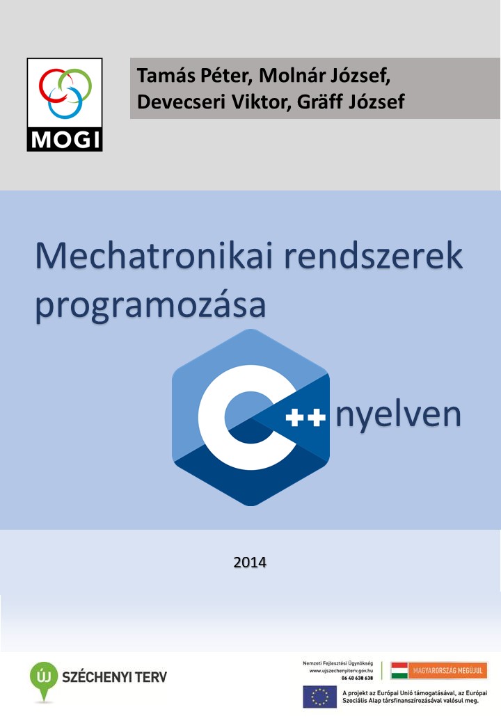 Mechatronikai rendszerek programozása C++ nyelven