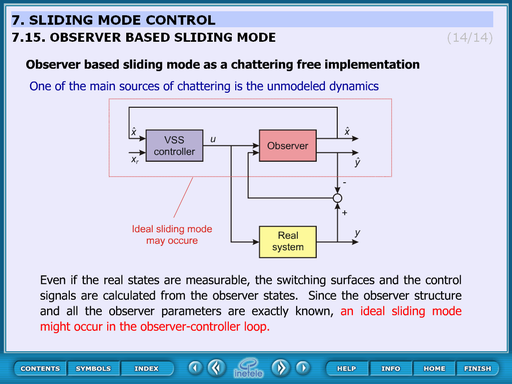Observer based implementation